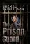 Shemal Samuelson: The Prison Guard | She