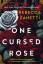 Rebecca Zanetti: One Cursed Rose | Rebec