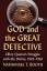 Booth, Nathanael T.: God and the Great D