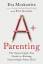 Eva Moskowitz: A+ Parenting | The Surpri