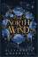 Alexandria Warwick: The North Wind | Ale