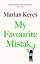 Marian Keyes: My Favourite Mistake | Mar