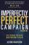 Imperfectly Perfect Campaign | The Stori