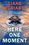 Liane Moriarty: Here One Moment | Liane 