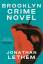 Jonathan Lethem: Brooklyn Crime Novel | 