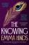 Emma Hinds: The Knowing | Emma Hinds | T