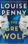 Louise Penny: The Grey Wolf | Louise Pen