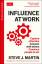 Martin, Steve J.: Influence at Work | Ca