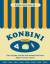 Brendan Liew: Konbini | Cult recipes, st