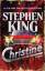 Stephen King: Christine | A Novel | Step