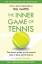 Gallwey, W. Timothy: The Inner Game of T