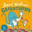 David Walliams: Grannysaurus | David Wal