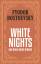 Fyodor Dostoevsky: White Nights and Othe