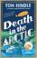 Tom Hindle: Death in the Arctic | Tom Hi