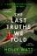 Holly Watt: The Last Truths We Told | Ho