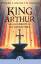 Green, Roger Lancelyn: King Arthur and H