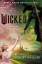 Gregory Maguire: Wicked. Film Tie-In | G