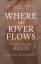 Rachel Havekost: Where the River Flows |