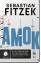 Sebastian Fitzek: Amok | Sebastian Fitze