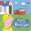 Peppa Pig: Peppa to the Rescue | A Push-