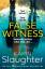 Karin Slaughter: False Witness | Karin S