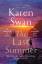 Karen Swan: The Last Summer | Karen Swan