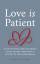 Peter DeHaan: Love Is Patient | 40 Devot