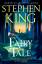 Stephen King: Fairy Tale | Stephen King 