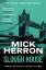 Mick Herron: Slough House | Mick Herron 