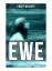 Ernst Wichert: EWE | Historischer Roman 