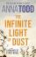 Anna Todd: The Infinite Light of Dust | 