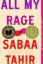 Sabaa Tahir: All My Rage | A Novel | Sab