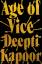 Deepti Kapoor: Age of Vice | Deepti Kapo