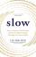 Lee Holden: Slow | How to Improve Your E