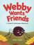 Abbey Eagles: Webby Wants Friends - A Sp