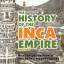 Baby: The History of the Inca Empire - H