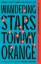 Tommy Orange: Wandering Stars | A Novel 