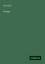 Bret Harte: Poems | Bret Harte | Taschen Bret Harte: Poems | Bret Harte | Taschen