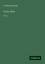 G Whyte-Melville: Uncle John | Vol. I | G Whyte-Melville: Uncle John | Vol. I |