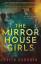 Faith Gardner: The Mirror House Girls | 