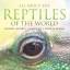 Baby: All About the Reptiles of the Worl