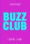 Xena Knox: Buzz Club | Xena Knox | Tasch