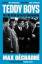 Max Décharné: Teddy Boys | Post-War Brit