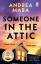 Andrea Mara: Someone in the Attic | Andr