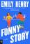 Emily Henry: Funny Story | Emily Henry |