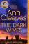 Ann Cleeves: The Dark Wives | Ann Cleeve