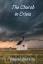Robert Griffith: THE CHURCH IN CRISIS | Robert Griffith: THE CHURCH IN CRISIS |