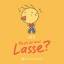 K Ulf: Musst Du mal, Lasse?