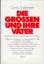 Sulzberger, C. L. (Verfasser): Die Gross