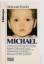 Deborah Fowler: Michael. Aus dem Engl. v